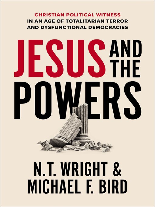 Title details for Jesus and the Powers by N. T. Wright - Available